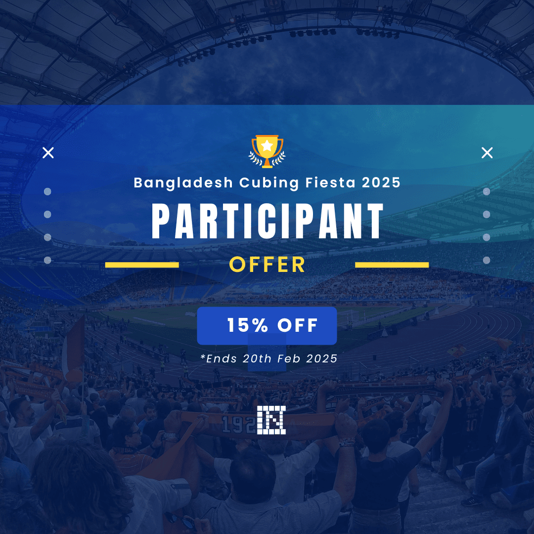 Bangladesh Cubing Fiesta 2025 participants will get 15% off